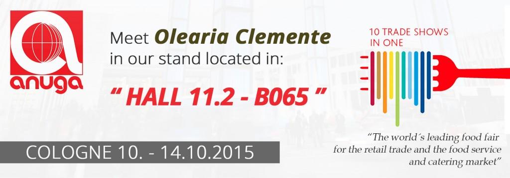 La Olearia Clemente dal 10 al 14 Ottobre 2015 sarà presente all'interno di Anuga, la Fiera Internazionale sul Food più importante del Mondo, La fiera si tiene ogni 2 anni a Colonia in Germania.